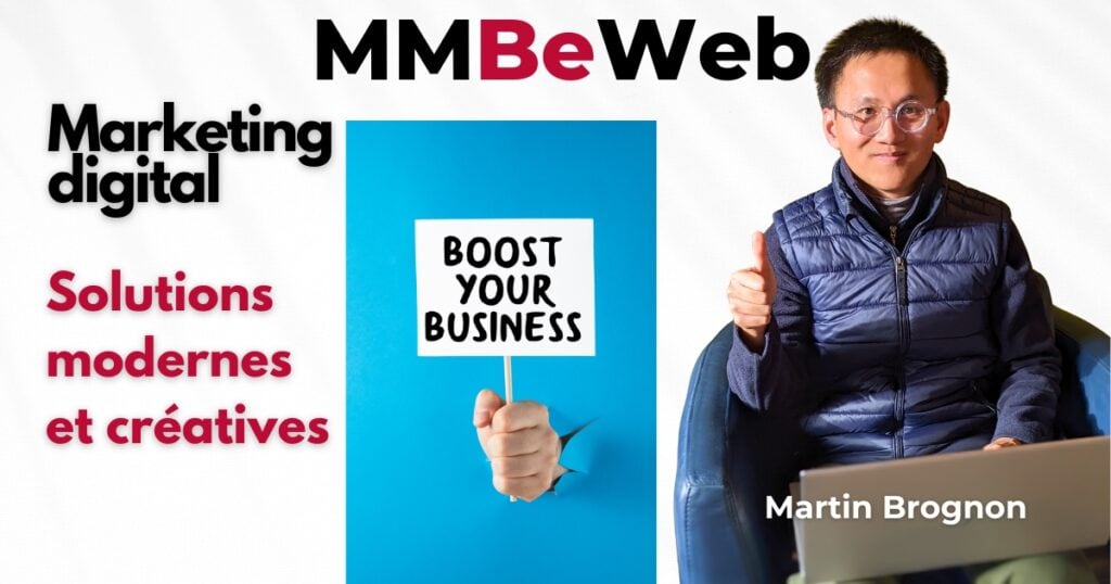 Boostez votre business avec le marketing digital MMBeWeb