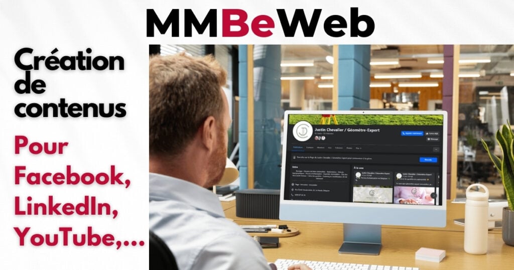 MMBeWeb crée vos contenus pour Facebook, LinkedIn, YouTube,...
